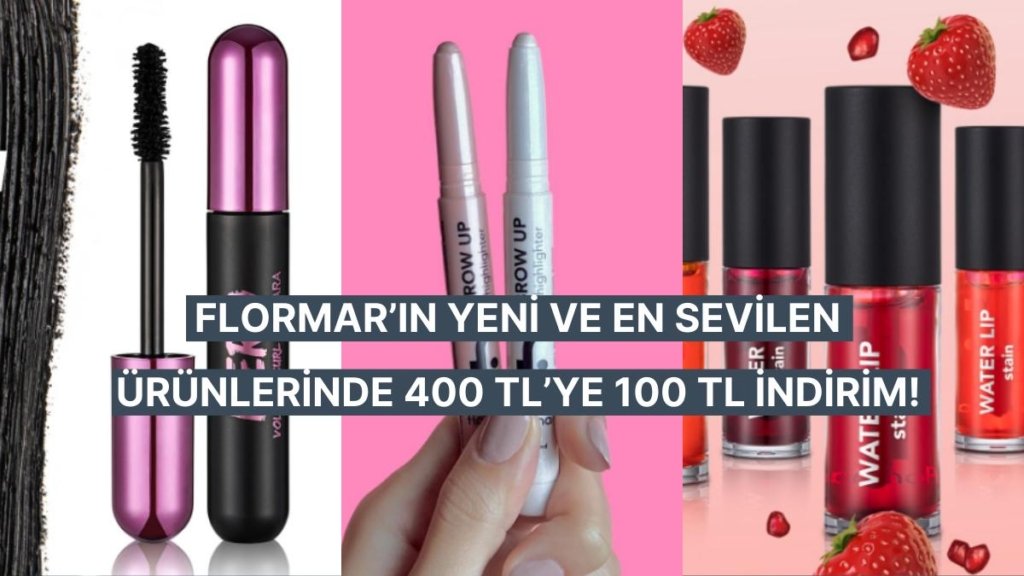 Yeni Favoriniz Olmaya Aday! Flormar’ın En Sevilen Ürünlerinde Kaçırılmayacak İndirim Fırsatları