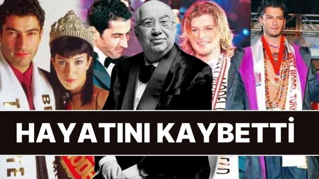 Best Model of Türkiye’nin Kurucusu Erkan Özerman Hayatını Kaybetti