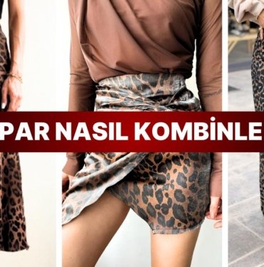 Bu Leopar Kombinlerinden Hangisi Sensin?