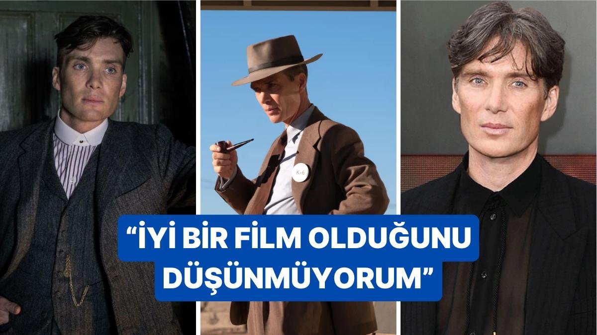 Oppenheimer’ın Yıldız Oyuncusu Cillian Murphy Kötü Bulduğu Filmini Açıkladı!