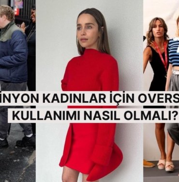 Minyon Kadınlar İçin Oversize Kullanım Kuralları ve Kombin Önerileri