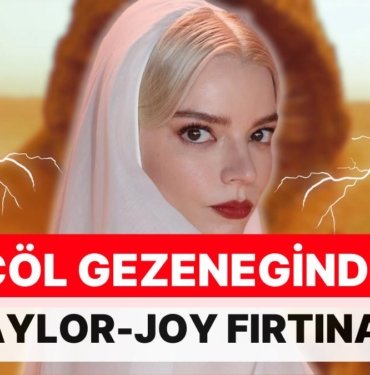 “Dune: Çöl Gezegeni Bölüm İki” Kadrosuna Dahil Olan Anya Taylor-Joy ile Londra’da Çöl Havası Esti!