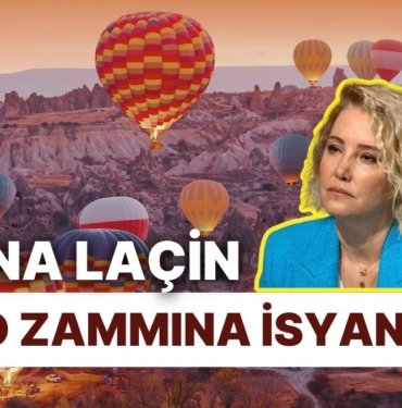 Berna Laçin, Kapadokya’da Euro Enflasyonunun Yüzde 100 Arttığını Ortaya Koydu