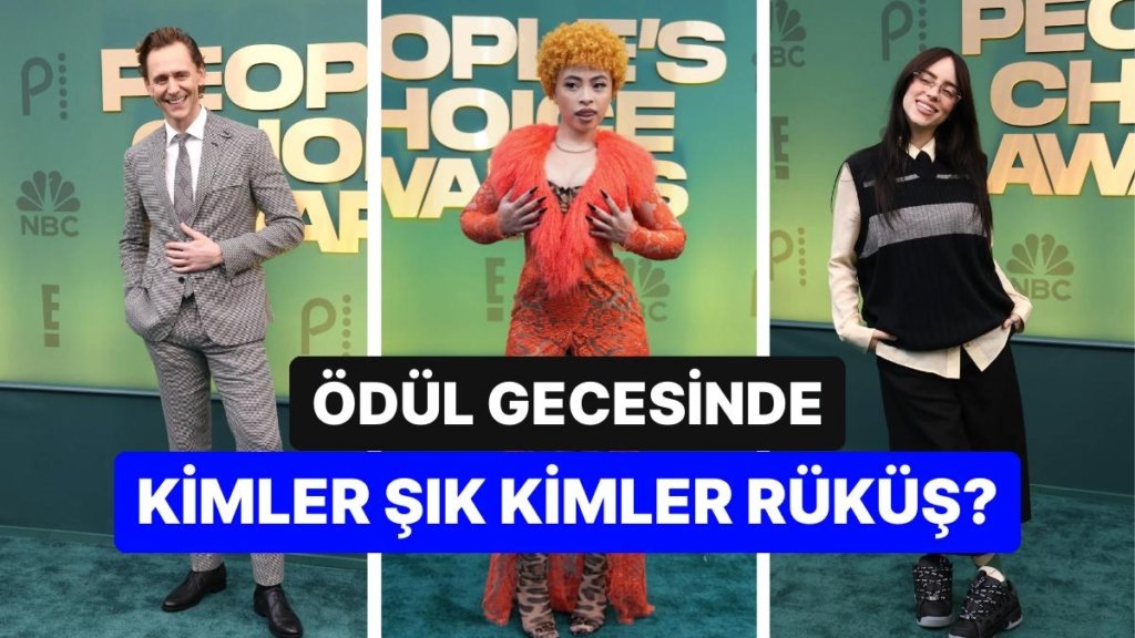 2024 People’s Choice Ödülleri Kırmızı Halı Görünümlerinin En Şık ve Rüküş İsimlerini Seçiyoruz!