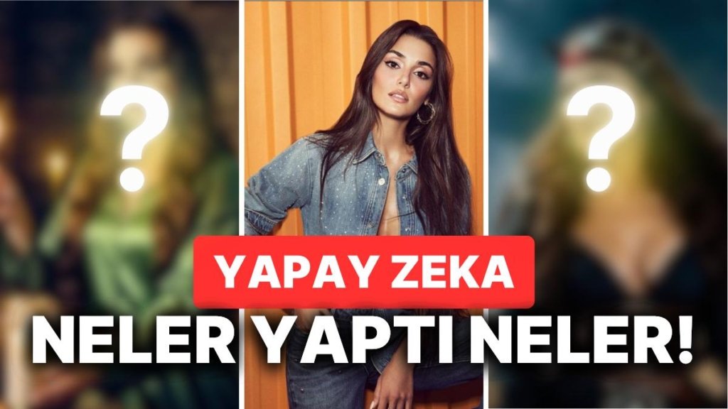 Hem Kaynana Hem de Hakan Sabancı Görmeli: Hande Erçel Dünyaca Ünlü Yapımlarda Rol Alsaydı, Nasıl Görünürdü?