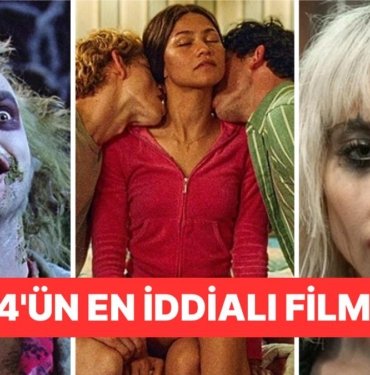 Şimdiden İzlenecekler Listenize Ekleyin: 2024’ün Sinema Dünyasında Fırtınalar Estirecek Filmleri