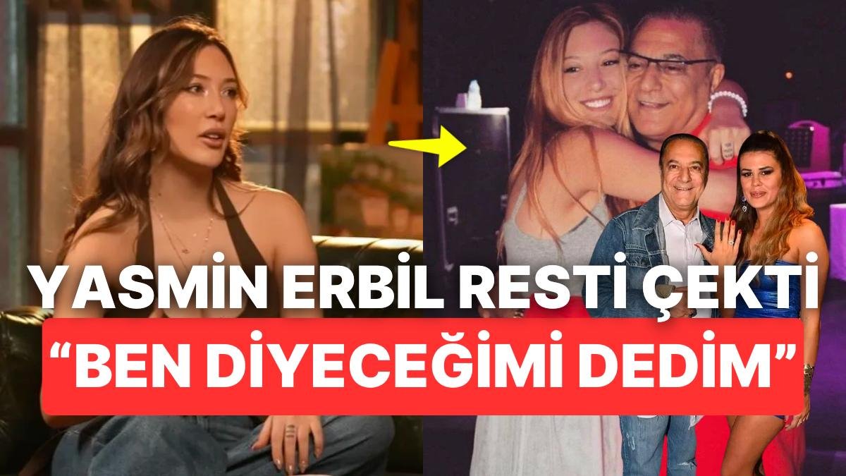 Yasmin Erbil Babası Mehmet Ali Erbil’e Evlilik Konusunda Büyük Rest Çekerek Son Noktayı Koydu