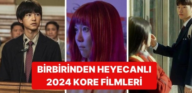 Hepsi 2024! Estetik ve Görsel Sahneleriyle Son Zamanların En Heyecanla Beklenen Kore Filmleri