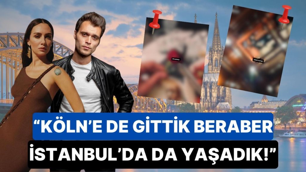 Aşk Doludizgin: Birlikte Köln Tatiline Çıkan Taze Sevgililer Birce Akalay ve Hakan Kurtaş Romantizme Doyamadı!