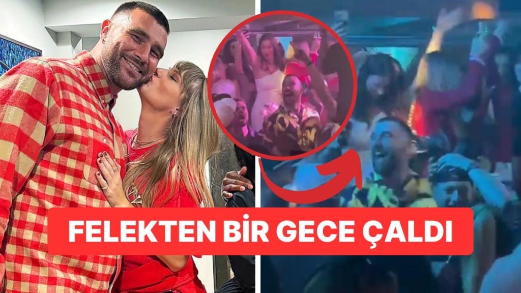 Taylor Swift’in Sporcu Sevgilisi Travis Kelce Şarkıcının Konserinden Sonra Bir Partide Eğlenirken Görüntülendi