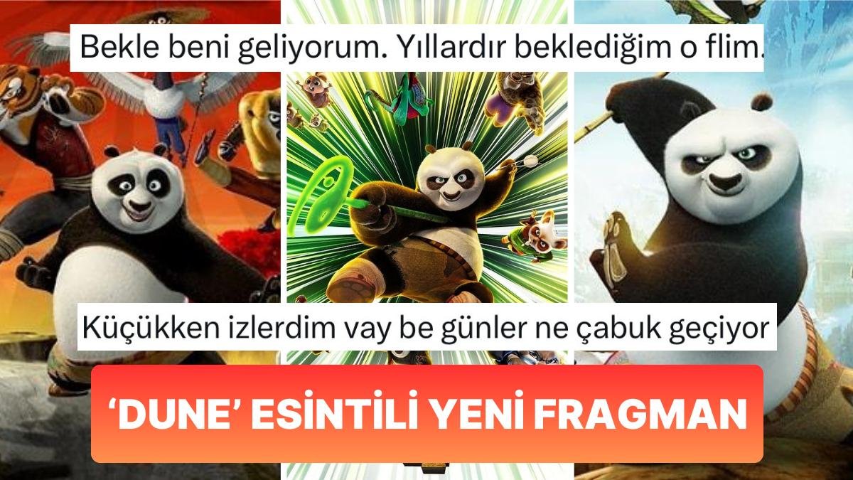 Dünya Çapında Sevilen Animasyon Filmlerinden ‘Kung Fu Panda 4’ün ‘Dune’ Esintili Fragmanına Gelen Tepkiler