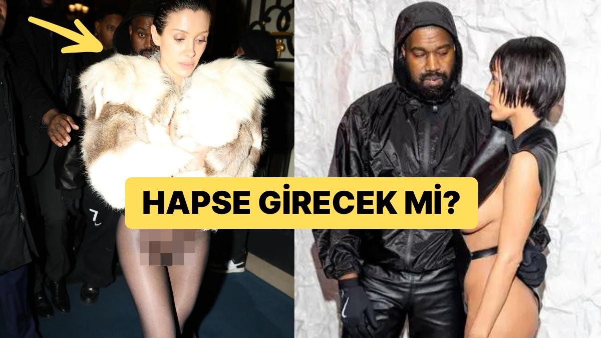 Kanye West’in Eşi Bianca Censori Hapis Cezası Riskini Hiçe Sayarak İç Çamaşırsız Sokakları Turladı