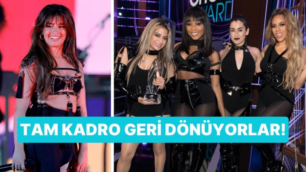 Fifth Harmony Geri Geliyor! Grubun Eski Üyesi Camila Cabello’nun Katıldığı Görüşmeler Hayranlarını Sevindirdi