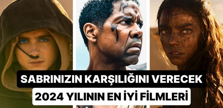 Beklentinizi Yükseltin: ‘Furiosa’dan ‘Dune Part 2’ye 2024 Yılında Çıkması Planlanan En İyi 15 Vizyon Filmi
