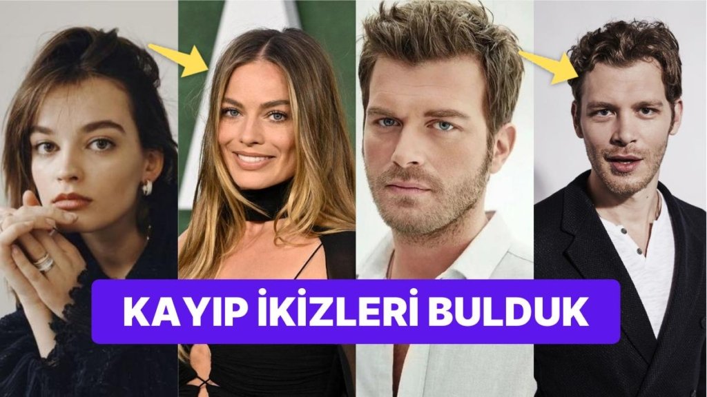 Birbirlerinin Kayıp Kardeşi Olduğuna Yeminler Edip Kanıtlayamayacağınız Ünlü İsimler