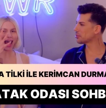 Aleyna Tilki ile Kerimcan Durmaz ‘Yatak Odası Sohbeti’ Yaptı: ‘Cinsellikte Aynı Dili Konuşmak Önemli’
