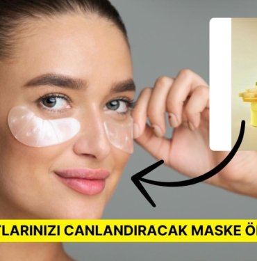 Yorgun Görünen Gözlerinize İyi Gelecek En Beğenilen Göz Altı Maskeleri