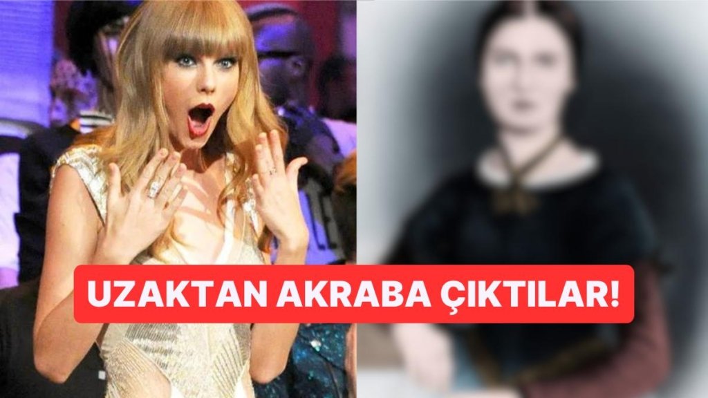 Shakespeare’in Pabucu Damda! Taylor Swift’in Dünyaca Ünlü Şairin Kuzeni Olduğu Ortaya Çıktı