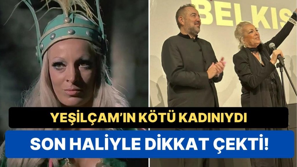Yeşilçam’ın Kötü Kadınıydı… Vasiyetini Yazan Lale Belkıs Son Haliyle Ortaya Çıktı!
