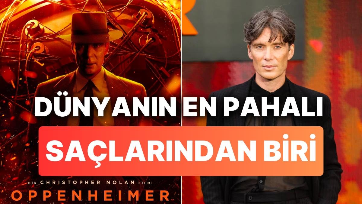 Oppenheimer Yıldızı Cillian Murphy’nin Satışa Çıkan Bir Tutam Saçının Fiyatını TL’ye Çevirmek İstemeyeceksiniz