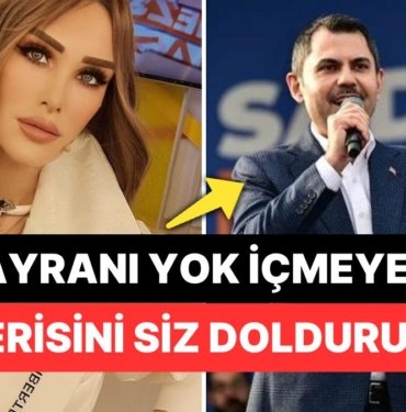 Seren Serengil İBB Başkan Adayı Murat Kurum’un “Ayranı Yok İçmeye” Gafını Paylaşıp Sonra Sildi!