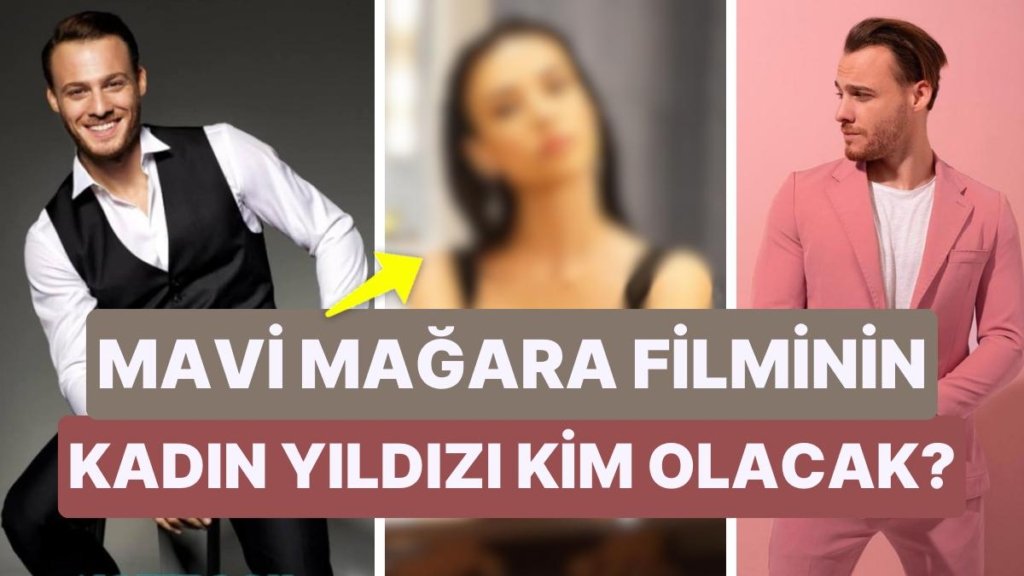 Kerem Bürsin’in Yeni Filmi ‘Mavi Mağara’ Sete Çıkmaya Hazırlanıyor! Peki Filmin Kadın Yıldızı Kim Olacak?