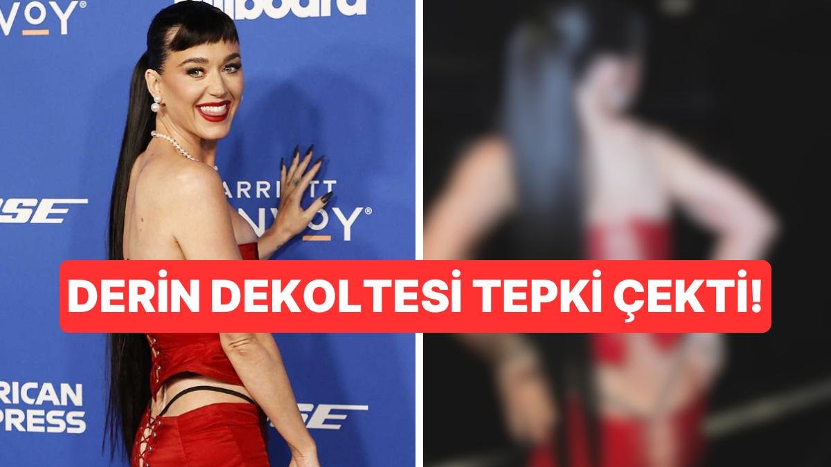Katy Perry’nin Sıra Dışı Kırmızı Halı Görünümünün Akıl Almaz Dekoltesi Kısa Sürede Birçok Eleştiri Aldı