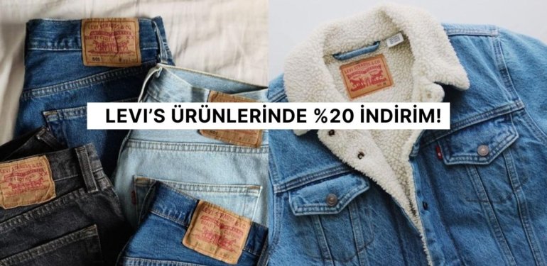 Kaçırılmayacak Fırsatlarda Bugün: Levi’s Markasının En Sevilen Ürünlerinde %20 İndirim