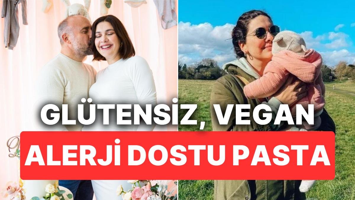 Bergüzar Korel 4 Yaşına Giren Çocuğunun Doğum Günü İçin Vegan, Glütensiz, Alerji Dostu Pasta Yaptı