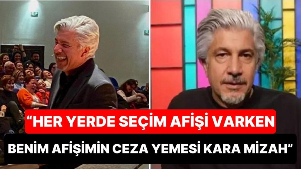 Datça Belediyesi’nin Oyunu İçin Astığı Afiş Yüzünden 18 Bin TL Ceza Yiyen Behzat Uygur Sert Çıkıştı!