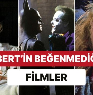 Herkesin İzlerken Büyülendiği Ancak Ünlü Eleştirmen Roger Ebert’in Burun Kıvırdığı Filmler