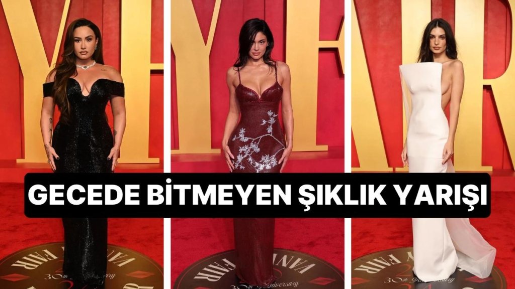 2024 Oscar Ödülleri Sonrası Gerçekleşen Vanity Fair Partisine Katılan Birbirinden Ünlü İsimlere Göz Atalım!