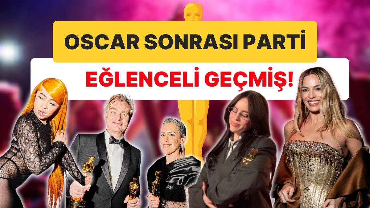 Oscar Sonrasında Vanity Fair Partisinde Ünlerin Eğlenceli Anları Kameralara Yansıdı!