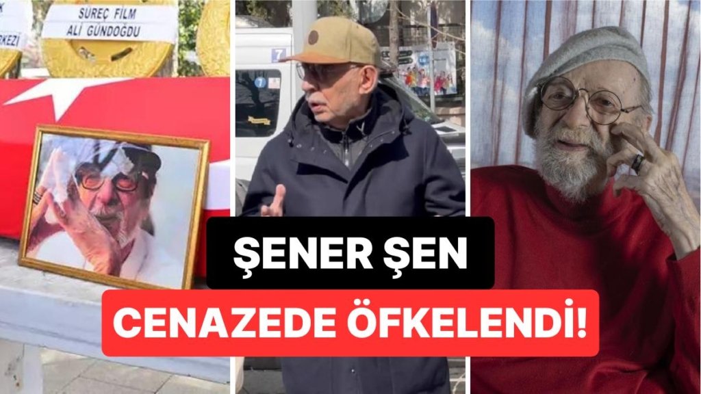 Şener Şen, Kayhan Yıldızoğlu’nun Cenazesinde Öfkeden Deliye Döndü: “Gidin Ya!”