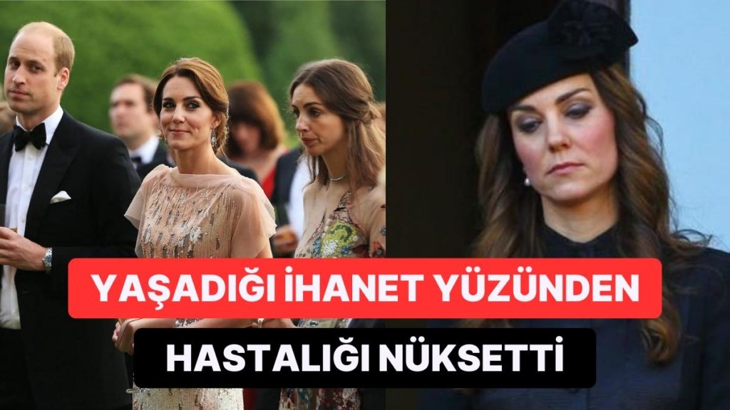 Öldüğü İddiaları Dolaşan Prenses Kate Middleton’ın Hastanelik Olma Sebebi Ortaya Çıktı