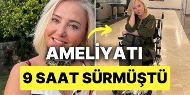 9 Saat Süren Ameliyat Sonrası Berna Laçin Müjdeli Haberi “Allah’ın Mucizesi” Diyerek Duyurdu
