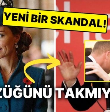 Kaç Kadın Var William? Prensin Galler Prensesi Kate Middleton’ı Birden Çok Kadınla Aldattığı İddia Edildi!