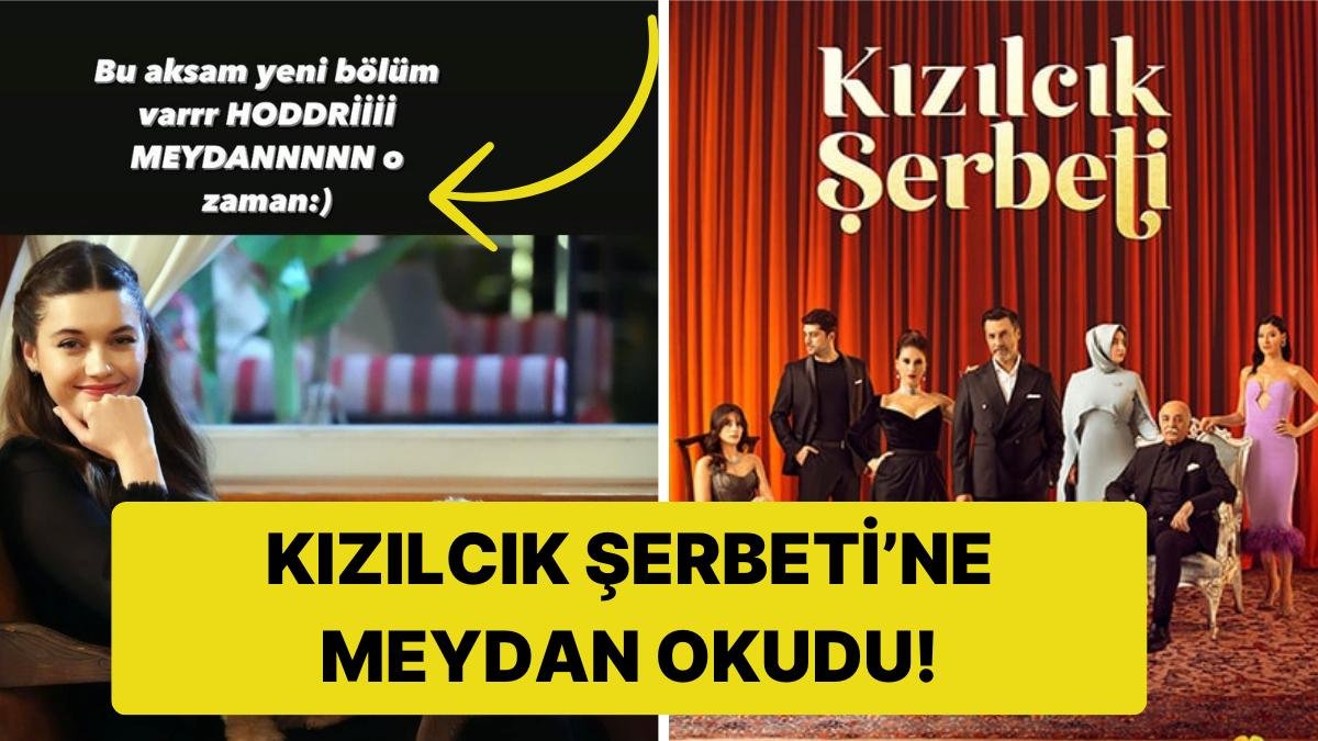 “Hodri Meydan” Afra Saraçoğlu’ndan Kızılcık Şerbeti’ne Göndermeli Paylaşım!