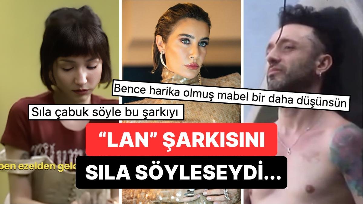 Yapay Zeka Mabel Matiz’den Sonra Zeynep Bastık’ın “Lan” Şarkısını Sıla’ya Söyletince Olanlar Oldu