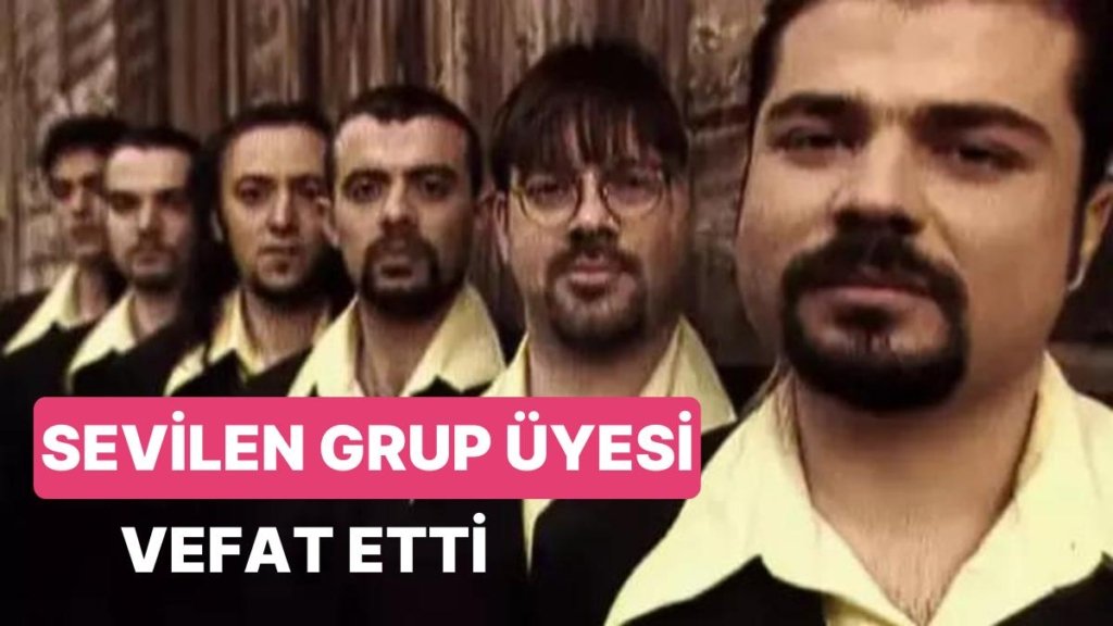 “Bekar Gezelim” Şarkılarıyla Tanınan Grup Laçin’in Üyesi Şeref Baldemir Vefat Etti