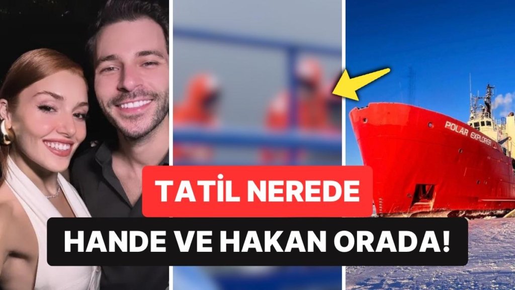 Bir Kullanıcı Donmuş Denizdeki Buzkıran Gemisi Seyahatinde Hande Erçel ve Hakan Sabancı’ya Denk Geldi!