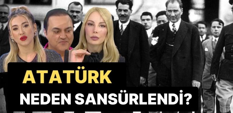 Söylemezsem Olmaz Masasında Büyük Skandal: 18 Mart’ta Mustafa Kemal Atatürk’ü Sansürlediler