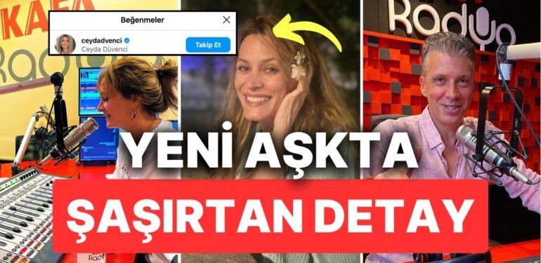 Ceyda Düvenci’nin Yeni Aşkı Güçlü Mete ile İlgili Şaşırtan Detaylar Ortaya Çıktı
