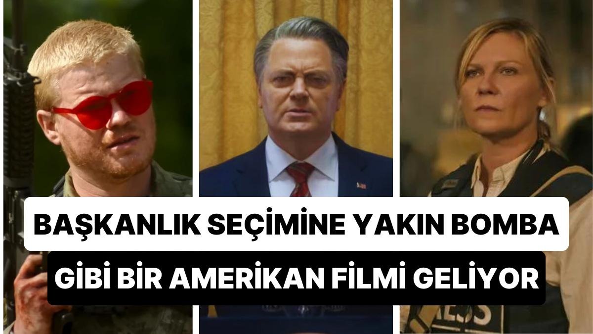 Alex Garland’ın Tartışma Yaratan ‘Civil War’ Filmi Seçimlere Yakın Bir Tarihte İzleyiciyle Buluşacak