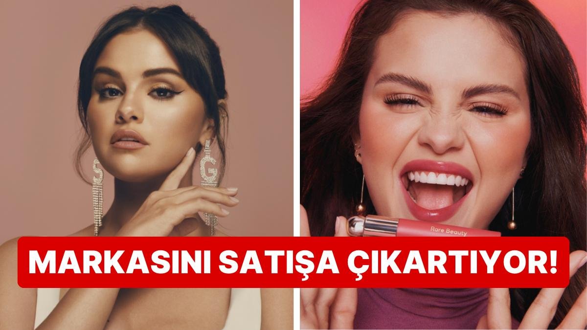 Selena Gomez’in Milyon Dolarlık Markasını Satıyor Söylentileri “Başka Ne İş Yapacak?” Tepkilerine Yol Açtı