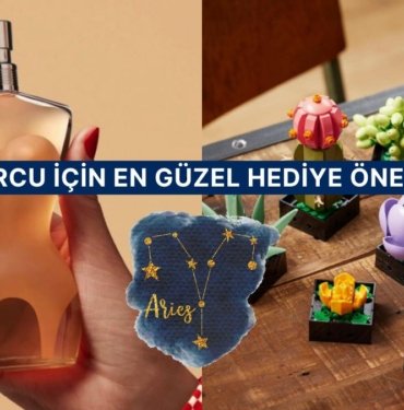 Koç Burcuna Ne Hediye Alınır? Zodyak’ın Lider Ruhlu Koç Burcu İçin Hediye Önerileri