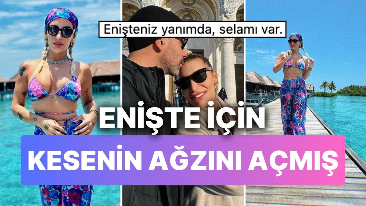 Sevgilisiyle Maldivler’e Tatile Giden İrem Derici Enişte İçin Kesenin Ağzını Açmış