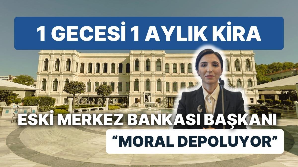 “İstanbul, Manhattan’dan Pahalı” Demişti: Eski TCMB Başkanı Erkan, Gecesi 1 Aylık Kiraya Bedel Otelde Tatilde!