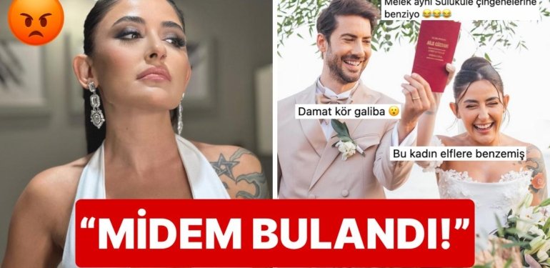 Düğün Fotoğrafına Gelen Ağır Yorumları Aylar Sonra Gören Melek Mosso, Hemcinslerine Öfke Kustu!
