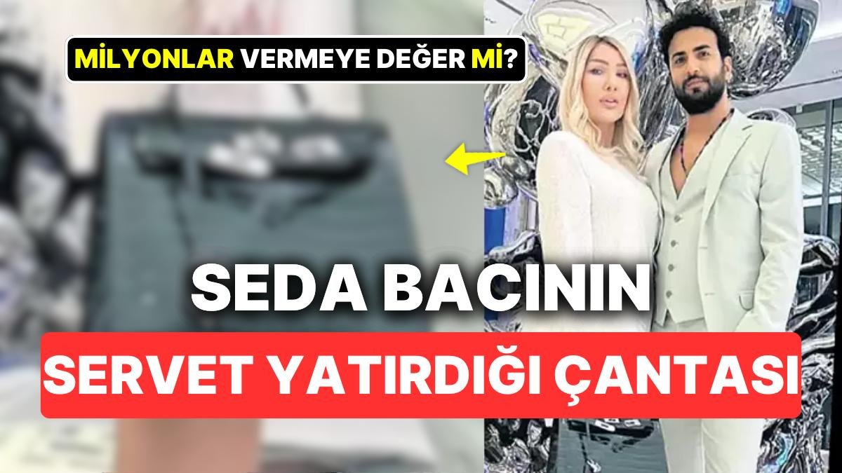 Seda Sayan’ın Yeni Çantasının Fiyatı Kalbimize İndirdi: Sadece Gayrimenkule Yatırım Yapmıyormuş!